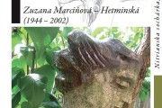 Spomienka na sochárku / Zuzana Marciňová – Hetminská (1944 – 2002)